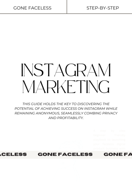 Instagram Marketing – Gone Faceless